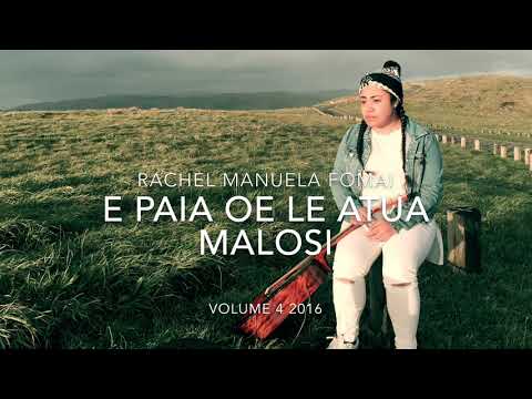 Rachel Manuela Fomai - E Paia Oe Le Atua Malosi (Audio)