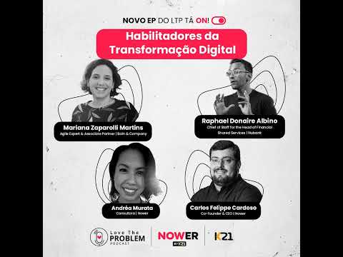 Ep. 183 - Habilitadores da Transformação Digital