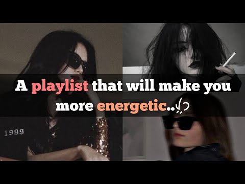 A playlist that will make you more energetic,,A playlist to pump you up.💥🎶 #trending #fypシ゚viral 