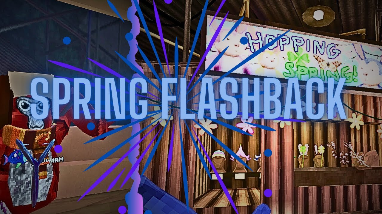Spring Flashback update.