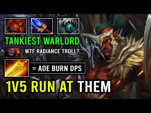 WTF 1v5 Radiance Burn DPS Brutal Dispel Tankiest Troll Warlord Max Strength 7.33e Dota 2