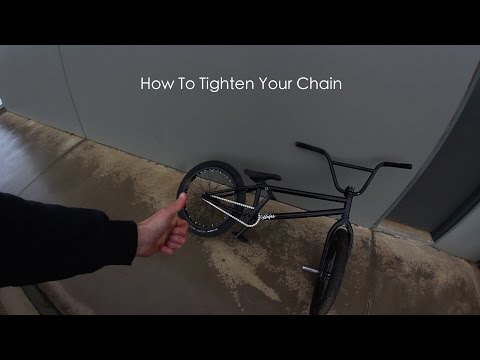 How To Tighten Your Chain (BMX)