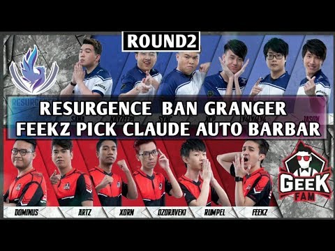 FEEKZ USE CLAUDE AUTO BARBAR !! GEEK FAM VS RESURGENCE ROUND2 MLBB MPL MYSG S5 PLAYOFFS