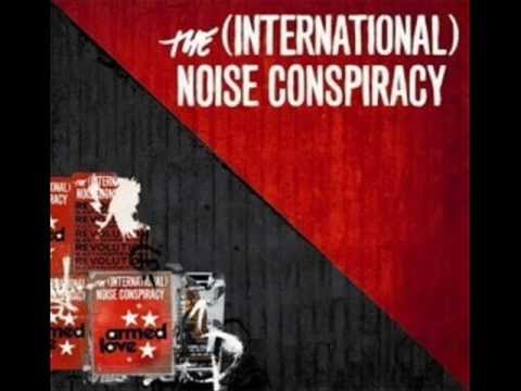 The (International) Noise Conspiracy - The Dream Is Over