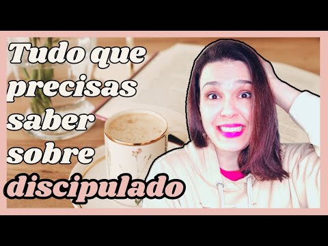 Como Discipular na prática|Passo a passo do discipulado