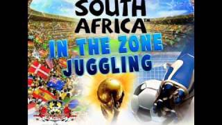Chinese Assassin Djs Presents-In The Zone Jugglin 2010 World Cup part 8