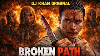 Download lagu DJ AFRO FT DJ JING FT DJ SMITH LATEST MOVIE FT DJ KHAN ORIGINAL MOVIES -BROKEN PATH (2008) MOVIE mp3