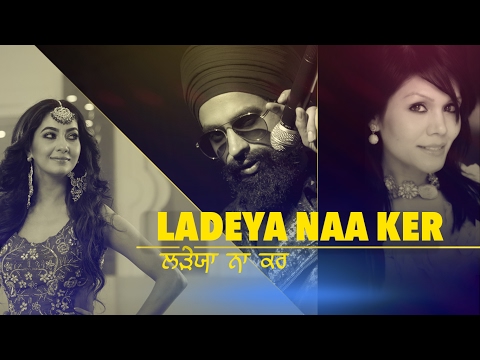 Ladeya Naa Ker