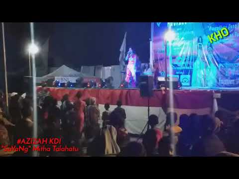 #AZIZAH KDI# Cover "SAYANG Mitha Talahatu" FESTIVAL SEAFOOD NAGEKEO 2019