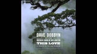 Dave Dobbyn - This Love