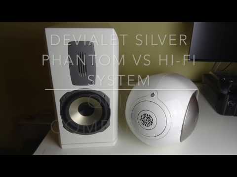 Devialet Silver Phantom vs Hi-Fi System - Quick comparison..