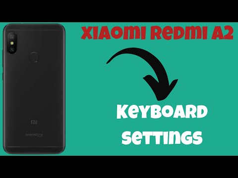 Xiaomi Redmi A2 Plus Keyboard settings || How to use keyboard