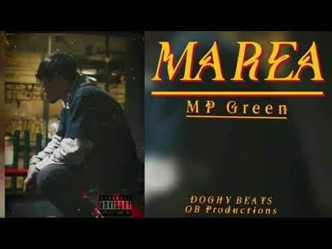 "Marea" - MP Green ft OB BLxCK Oficial (lyric video) - /DOGHY BEATS-OB Productions/