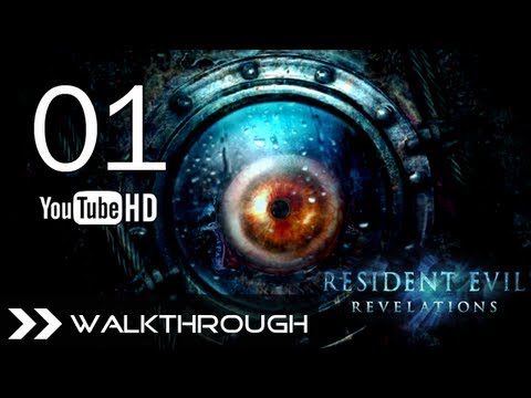 Resident Evil Revelations - Walkthrough Part 1 (Episode 1 - Into the Depths) Jill Campaign 1080p