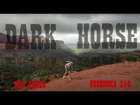 Dark Horse - Dan Green's Cocodona 250