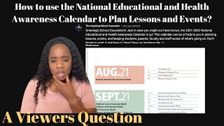 How to use the National Educational Calendar to Plan Lessons and Events|A Viewers Question