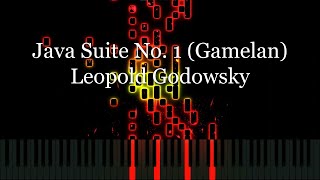 Java Suite No. 1 (Gamelan) - Leopold Godowsky