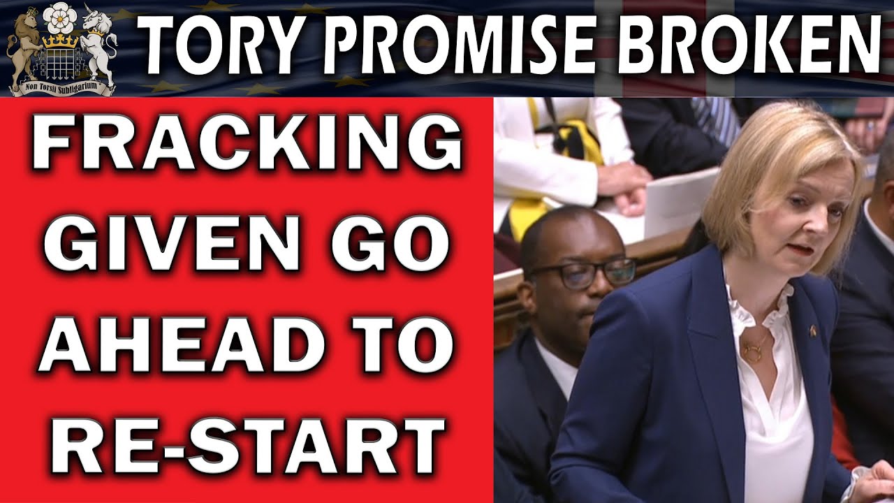 Tories Break Promise on Fracking