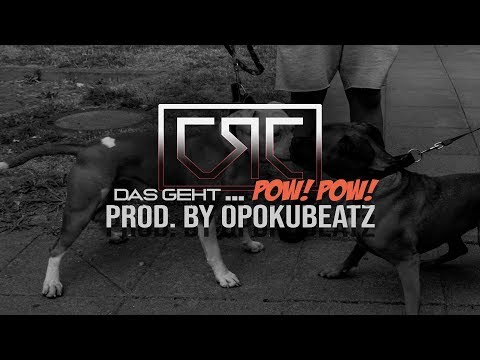 CRYCE - Das geht ... POW! POW! (prod. by OpokuBeatz)