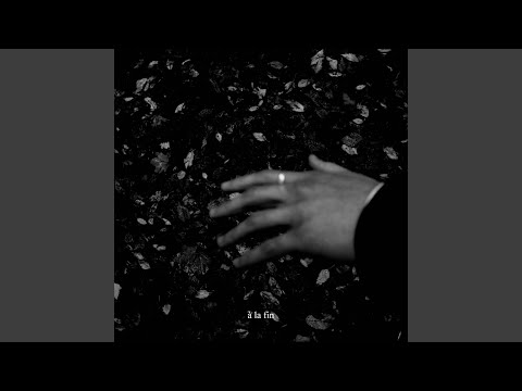 À La Fin
