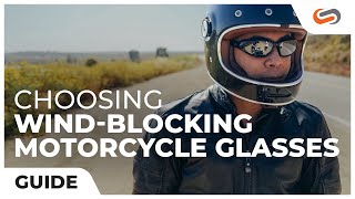How to Choose Wind Blocking Motorcycle Glasses: Buyer's Guid