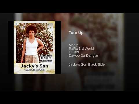 Turn Up featuring RaRa 3rd World, Lil Ted, Dawoo Da Danglar