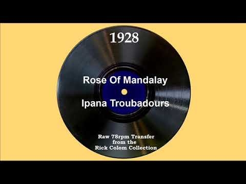 1928 Ipana Troubadours - Rose Of Mandalay (Bing Crosby, vocal)
