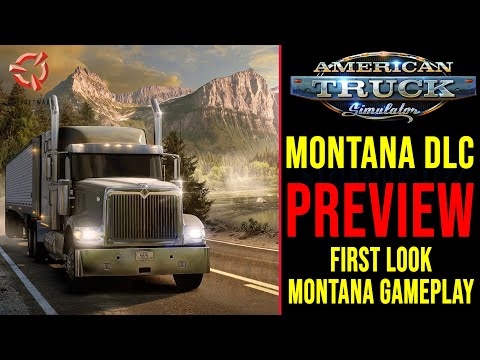 American Truck Simulator - Montana DLC Preview 🚨 First Look - Montana Gameplay
