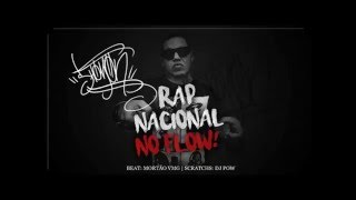 Shomon - Rap Nacional No Flow ( Lançamento 2016' )