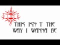 Godsmack-I am {Lyrics} 