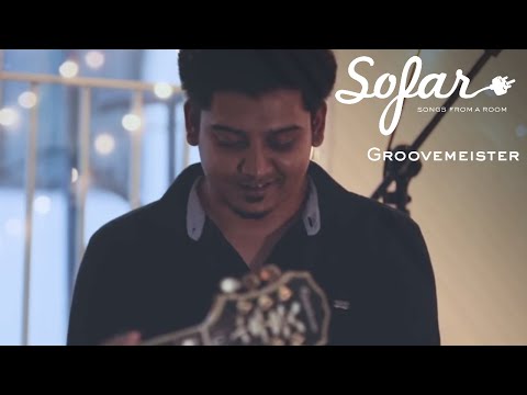 Groovemeister - Coolade | Sofar Bangalore
