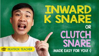 Inward K/Clutch Snare - How to Beatbox (EASY TUTORIAL) by a beatbox teacher