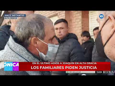 En el último adiós a Joaquín en Alta Gracia los familiares piden justicia