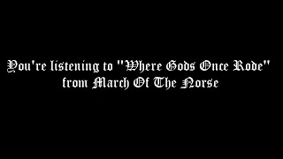 DEMONAZ - &quot;Where Gods Once Rode&quot; from &quot;March of the Norse&quot; (OFFICIAL)