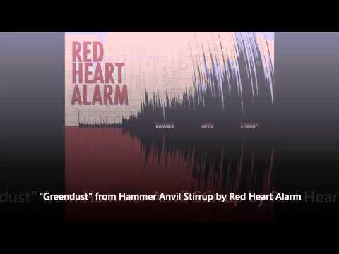 Greendust by Red Heart Alarm