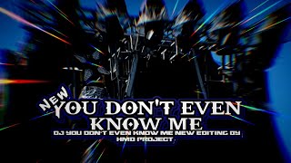 Download lagu Dj YOU DONT EVEN KNOW ME||PARTY VIRAL TIK TOK STYLE HMD PROJECTS mp3 Download lagu Dj YOU DONT EVEN KNOW ME||PARTY VIRAL TIK TOK STYLE HMD PROJECTS mp3