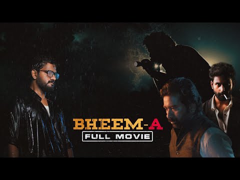BHEEM-A | Independent Film | Pawan Pamarthi
