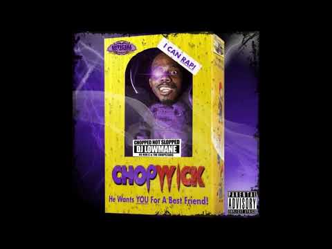 Chopwick  - Chopped And Screwed Bushwick Bill Tape