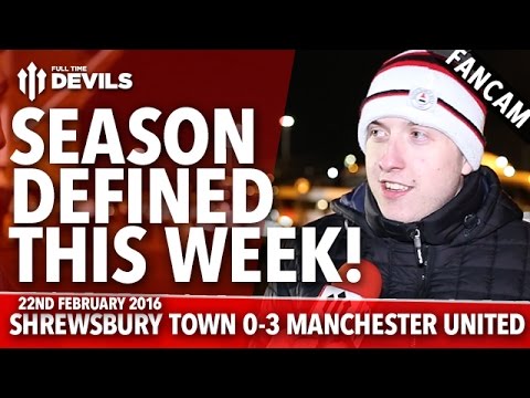 Season Defined This Week! | Shrewsbury Town 0-3 Manchester United | FANCAM