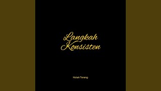 Download lagu Langkah Konsisten mp3