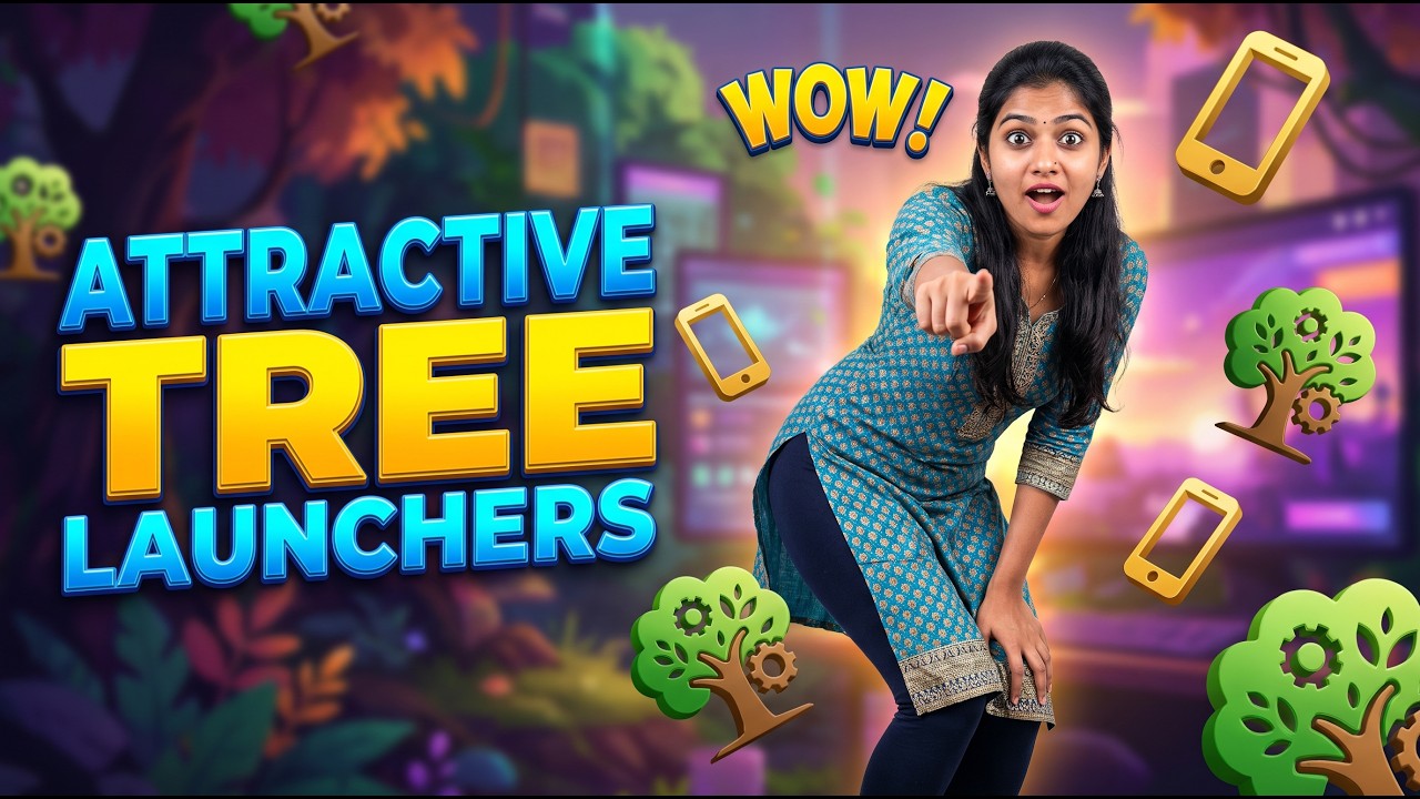 Attractive FREE LAUNCHERS for Android | Free Tree Launches Themes