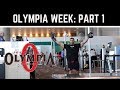 2019 Olympia Week: Part 1