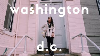 Washington, D.C. || TRAVEL VLOG