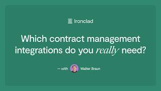 Which Contract Management Integrations Do You Really Need?