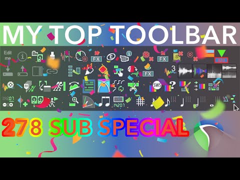 What's in my Reaper Toolbar? (278 Subscriber Special!)