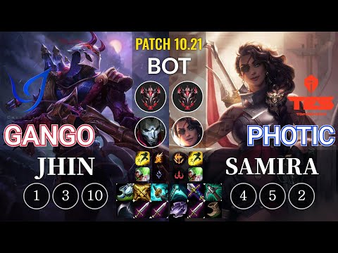 CGA Gango Jhin vs TES Photic Samira Bot - KR Patch 10.21