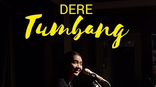 Download lagu DERE TUMBANG... mp3