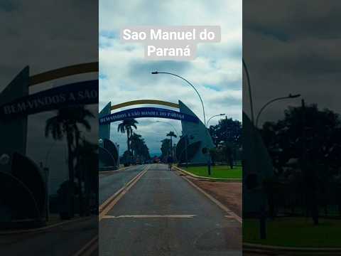 uma passadinha por São Manuel PR #Paraná