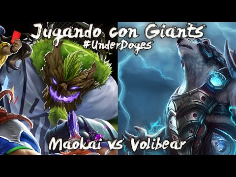 Jugando con Giants #UnderDoges - Maokai vs Volibear
