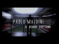 Paolo Maldini Goodbye
